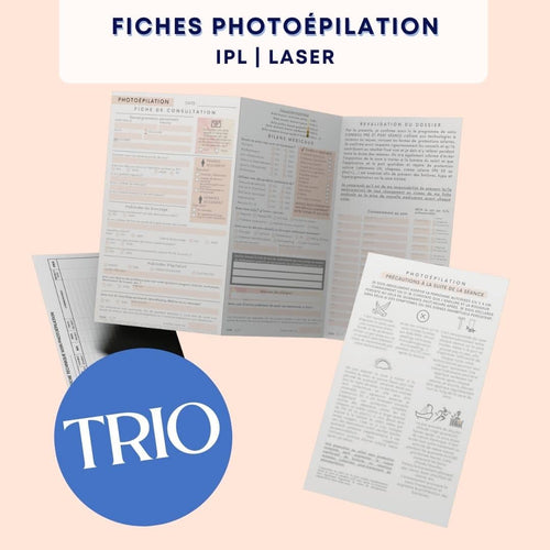 PHOTOÉPILATION TRIO: DOSSIER CLIENT | FICHE TECHNIQUE | PRÉCAUTIONS PRÉ-POST